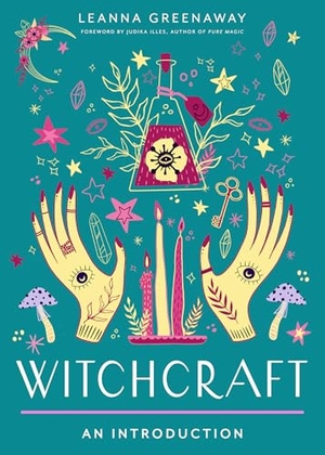 Greenaway, Leanna. Witchcraft - Your Plain & Simple Guide to Spells, Rituals, and Tools of Modern Wicca. Red Wheel, 2025.