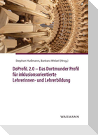 DoProfiL 2.0 - Das Dortmunder Profil für inklusionsorientierte Lehrerinnen- und Lehrerbildung