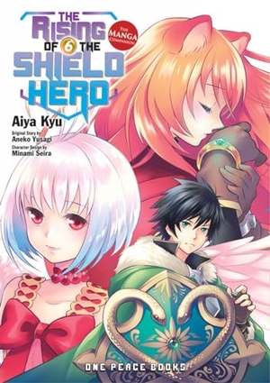 Kyu, Aiya. The Rising of the Shield Hero Volume 6 - The Manga Companion. One Peace Books, 2017.