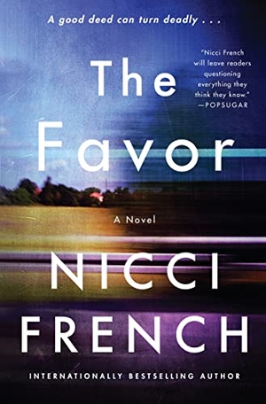 French, Nicci. The Favor. HarperCollins, 2022.