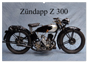 Zündapp Z 300 (Wandkalender 2024 DIN A2 quer), CALVENDO Monatskalender