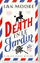 Death in le Jardin
