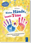 Kleine Hände, bunte Töne
