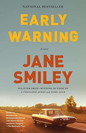 Smiley, Jane. Early Warning. Knopf Doubleday Publishing Group, 2016.