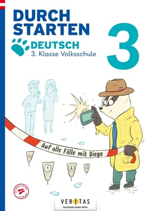 Salomon, Catherine / Jutta Schabhüttl. Durchstarten Volksschule 3. Klasse. Auf alle Fälle mit Diego! Deutsch - Übungsbuch. Veritas Verlag, 2023.