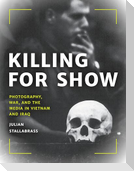 Killing for Show