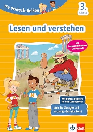 Die Deutsch-Helden: Lesen und verstehen 3. Klasse - Deutsch in der Grundschule. Klett Lerntraining, 2023.