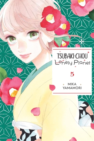 Blakeslee, Lys / Yamamori, Mika et al. Tsubaki-chou Lonely Planet, Vol. 5. Little, Brown & Company, 2023.