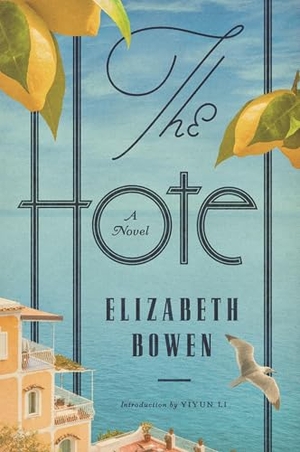Bowen, Elizabeth. The Hotel. Union Square & Co., 2026.