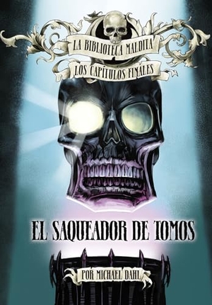 Dahl, Michael. El Saqueador de Tomos (Tome Raider). Capstone, 2024.