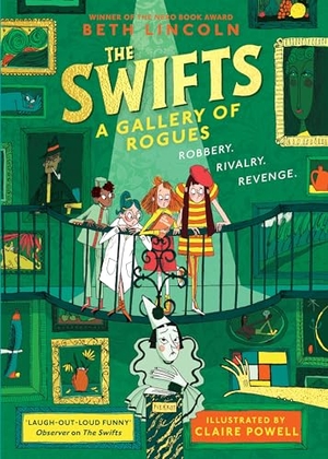 Lincoln, Beth. The Swifts - A Gallery of Rogues. Penguin, 2024.