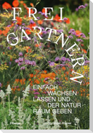 Frei gärtnern