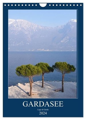 Bentfeld, Tina. Eine zauberhafte Reise um den Gardasee (Wandkalender 2024 DIN A4 hoch), CALVENDO Monatskalender - Italienische Leichtigkeit am Gardasee. Calvendo, 2023.
