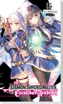 Demon Sword Master of Excalibur Academy, Vol. 5 (light novel)