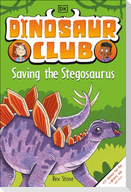 Dinosaur Club: Saving the Stegosaurus