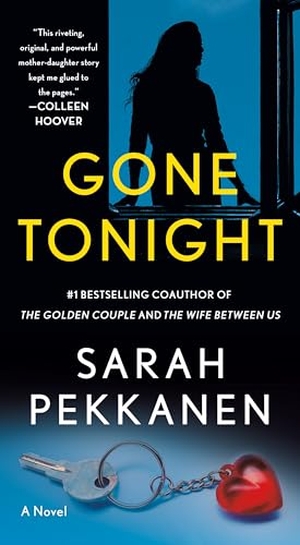 Pekkanen, Sarah. Gone Tonight. St. Martin's Publishing Group, 2024.
