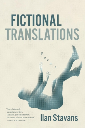 Stavans, Ilan. Fictional Translations - Poems. LSU Press, 2026.