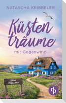 Küstenträume mit Gegenwind