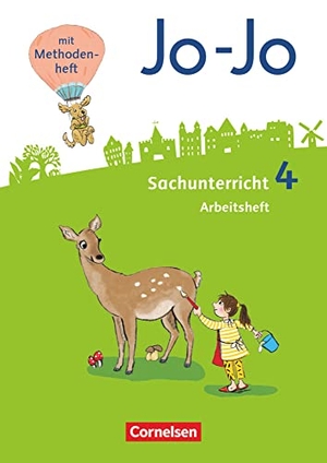 Kolb, Franziska / Kramer, Katja et al. Jo-Jo Sachunterricht - Neubearbeitung 2016. 4. Schuljahr - Arbeitsheft. Cornelsen Verlag GmbH, 2018.