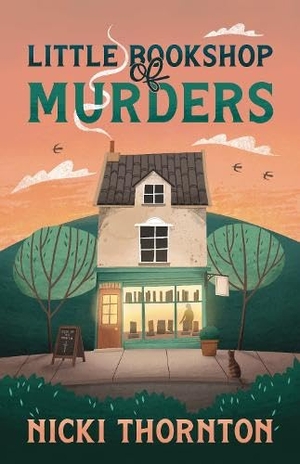 Thornton, Nicki. Little Bookshop of Murders. Chimneys Publishing, 2025.