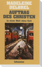Auftrag des Christen in einer Welt ohne Gott