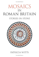 Mosaics in Roman Britain