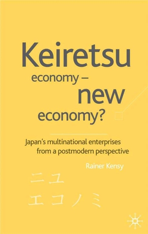 Kensy. Keiretsu Economy. Springer Nature B.V., 2001.