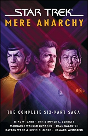 Bonanno, Margaret Wander / Christopher L Bennett. Star Trek: Mere Anarchy. Star Trek, 2009.
