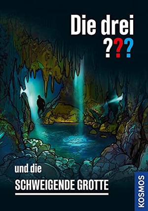 Dittert, Christoph. Die drei ??? und die schweigende Grotte. Franckh-Kosmos, 2022.