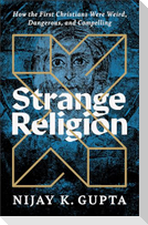 Strange Religion