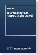 Interorganisationssysteme in der Logistik