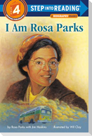 I Am Rosa Parks