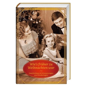 Wie's früher zu Weihnachten war - Geschichten & Erinnerungen aus Kindertagen. St. Benno Verlag GmbH, 2025.