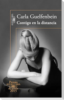 Contigo En La Distancia (Premio Alfaguara 2015)