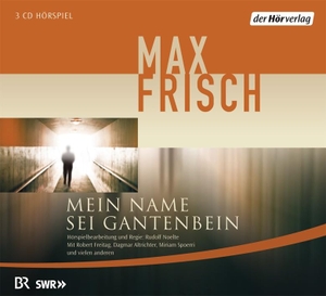 Frisch, Max. Mein Name sei Gantenbein. Hoerverlag DHV Der, 2008.