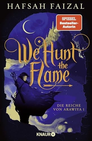 Faizal, Hafsah. We hunt the Flame - TikTok made me buy it! Der slow burn enemies-to-lovers Fantasy-Hit endlich auf Deutsch!. Knaur HC, 2024.