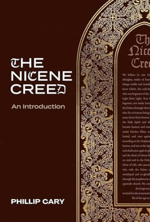 Cary. The Nicene Creed - An Introduction. Faithlife Corporation, 2023.