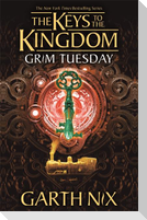 Grim Tuesday: The Keys to the Kingdom 2