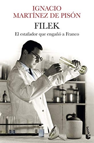 Martínez De Pisón, Ignacio. Filek. Booket, 2019.