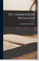 Of Communion With God