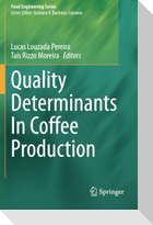 Quality Determinants In Coffee Production