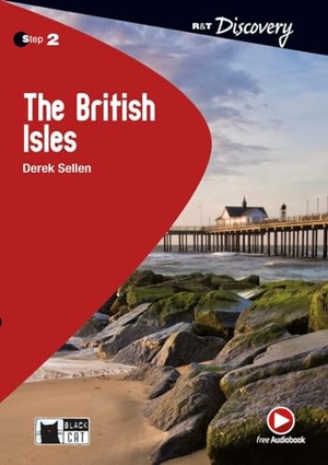 Sellen, Derek. The British Isles. Buch + Audio-CD - Englische Lektüre für das 4. und 5. Lernjahr. Buch + Audio-CD + free web activities. Klett Sprachen GmbH, 2016.