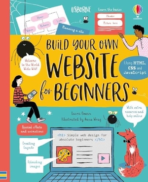 Cowan, Laura. Build Your Own Website. Usborne Publishing Ltd, 2020.