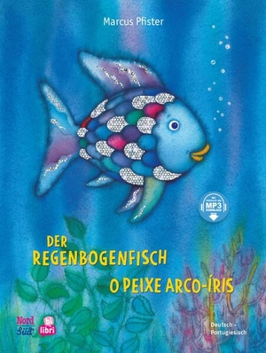 Pfister, Marcus. Der Regenbogenfisch (Deutsch-Portugiesisch) - Zweisprachiges Kinderbuch mit MP3-Hörbuch zum Herunterladen. bilibri, 2025.