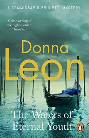 Leon, Donna. The Waters of Eternal Youth. Cornerstone, 2022.