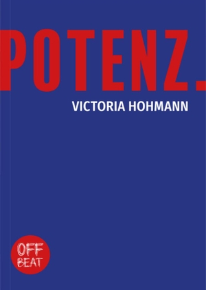 Hohmann, Victoria. Potenz.. VHV-Verlag, 2024.