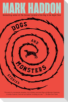 Dogs and Monsters