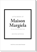 Little Book of Maison Margiela