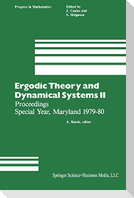 Ergodic Theory and Dynamical Systems II