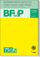 Allgemeine Betriebswirtschaftslehre - 75 Jahre BFuP